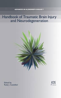 Abbildung von: Handbook of Traumatic Brain Injury and Neurodegeneration - IOS Press,US