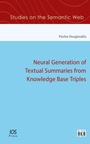 Cover: Neural Generation of Textual Summaries from Knowledge Base Triples - IOS Press,US
