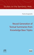 Cover: Neural Generation of Textual Summaries from Knowledge Base Triples - IOS Press,US