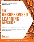 Cover: The Unsupervised Learning Workshop - Packt Publishing