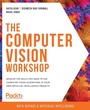 Cover: The The Computer Vision Workshop - Packt Publishing