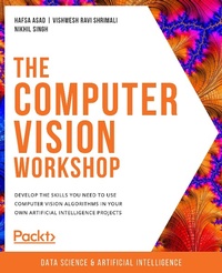Enlarge image Cover: The Computer Vision Workshop - Packt Publishing Limited