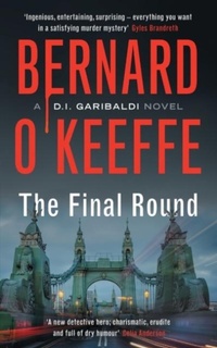 Enlarge image Cover: The Final Round - Muswell Press