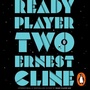 Cover: Ready Player Two - Random House Audiobooks