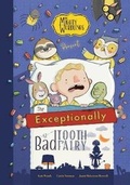 Cover: The Exceptionally Bad Tooth Fairy - Norman Woods Publishing