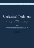 Cover: Unclassical Traditions, - Cambridge Philological Society