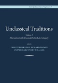 Cover: Unclassical Traditions, - Cambridge Philological Society