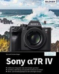 Abbildung von: Sony A7R IV - Bildner Verlag