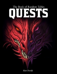 Enlarge image Cover: The Book of Random Tables: Quests - Dicegeeks