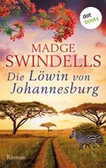 Cover: Die L&ouml;win von Johannesburg - dotbooks
