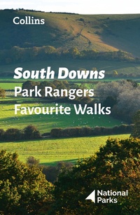 Abbildung von: South Downs Park Rangers Favourite Walks - Collins