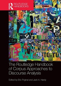Enlarge image Cover: The Routledge Handbook of Corpus Approaches to Discourse Analysis - Routledge