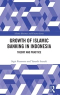 Cover: The Growth of Islamic Banking in Indonesia - Routledge
