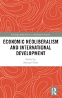 Cover: Economic Neoliberalism and International Development - Routledge