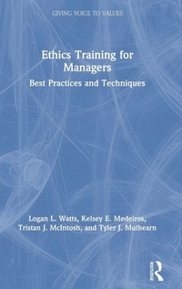 Enlarge image Cover: Ethics Training for Managers - Routledge