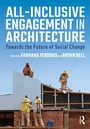 Cover: All-Inclusive Engagement in Architecture - Routledge