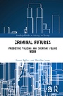 Cover: Criminal Futures - Routledge