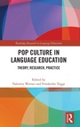 Cover: Pop Culture in Language Education - Routledge