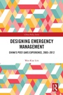 Cover: Designing Emergency Management - Routledge