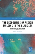 Cover: The Geopolitics of Region Building in the Black Sea - Routledge