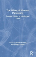 Cover: The Wives of Western Philosophy - Routledge