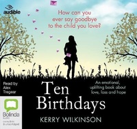 Enlarge image Cover: Ten Birthdays - ABC/Audible Audio