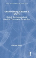 Cover: Understanding Children's Worry - Routledge