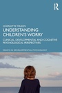 Cover: Understanding Children's Worry - Routledge