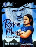 Cover: Rona Moon - Oratia Books
