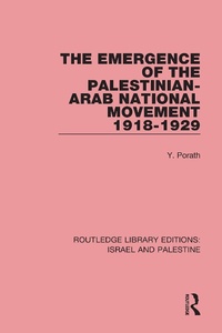 Abbildung von: The Emergence of the Palestinian-Arab National Movement, 1918-1929 - Routledge