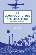 Cover: The Control of Drugs and Drug Users - CRC Press