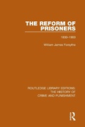 Cover: The Reform of Prisoners - Routledge