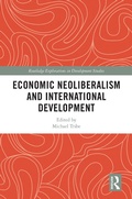 Cover: Economic Neoliberalism and International Development - Routledge