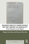 Cover: Reading Freud's Three Essays on the Theory of Sexuality - Routledge