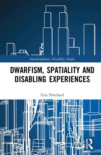 Abbildung von: Dwarfism, Spatiality and Disabling Experiences - Routledge
