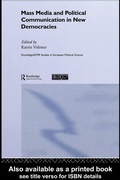 Cover: Mass Media and Political Communication in New Democracies - Routledge
