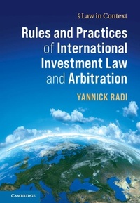 Bild: Rules and Practices of International Investment Law and Arbitration - Cambridge University Press