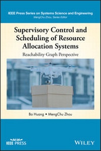 Enlarge image Cover: Supervisory Control and Scheduling of Resource Allocation Systems - Wiley