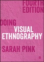 Cover: Doing Visual Ethnography - SAGE Publications Ltd
