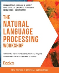 Enlarge image Cover: The Natural Language Processing Workshop - Packt Publishing