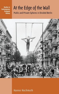 Enlarge image Cover: At the Edge of the Wall - Berghahn Books
