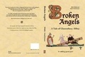Cover: Broken Angels A Tale of Glastonbury Abbey - MarkMiltonPublishing