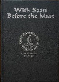 Abbildung von: With Scott before the Mast (Special Limited Edition) - Reardon Publishing