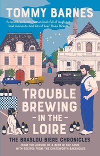 Enlarge image Cover: Trouble Brewing in the Loire - Muswell Press