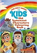 Cover: Our Daily Bread for Kids Old Testament Characters Colouring Book - Discovery House