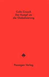 Abbildung von: Der Kampf um die Globalisierung - Passagen