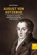 Cover: August von Kotzebue - Weimarer Verlagsgesellschaft ein Imprint von Verlagshaus R&ouml;merweg