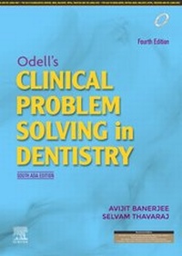 Enlarge image Cover: Odell's Clinical Problem Solving in Dentistry, 4e: South Asia Edition - Elsevier