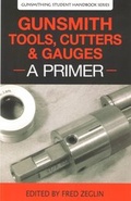 Cover: Gunsmith Tools, Cutter & Gauges - 4D Reamer Rentals Ltd