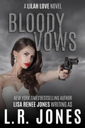 Cover: Bloody Vows (Lilah Love, #5) - Julie Patra Publishing